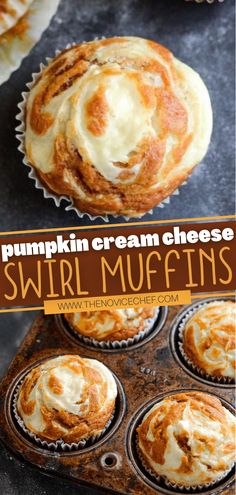 pumpkin cream cheese swirl muffins in a muffin tin with text overlay