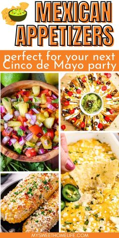 mexican appetizers perfect for your next cinco de mayo party