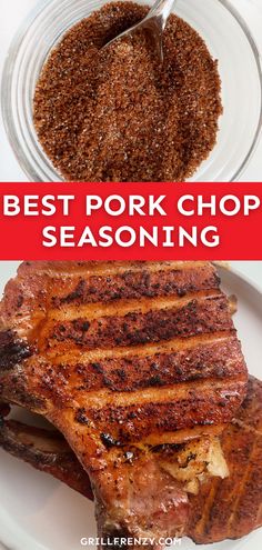 the best pork chop seasoning for steaks is in a glass bowl and on a white plate