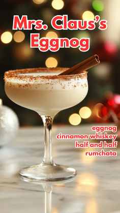 Mrs. Claus Eggnog Recipe Drinks With Eggnog, Eggnog Alcoholic Drinks, Cinnamon Sugar Rim, Cocktail Cards, Creamy Eggnog, Cinnamon Whiskey, Alcohol Beverages, Recipes Drinks, Eggnog Recipe