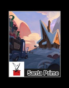 a poster with the words santa prime in front of an image of a snow covered mountain