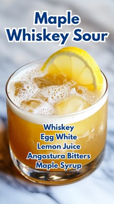 an advertisement for maple whiskey sour