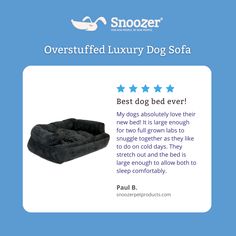 an ad for the overstuffed luxury dog sofa with four stars on it's side