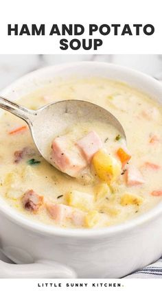 ham and potato soup in a white bowl with a spoon on the side text reads ham and potato soup