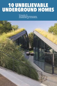 an unusual house with grass growing on the roof