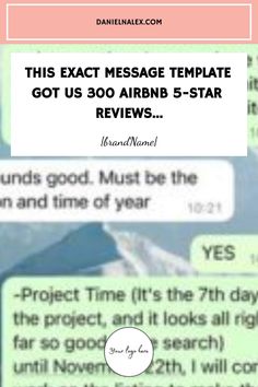 an email message with the text'this exact message template got us 300 abnb 5 - star review '