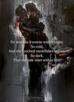 a painting with a quote on it that says he was like a serene winter night