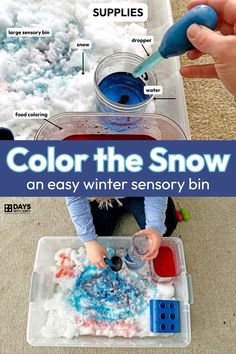 an easy winter activity for toddlers to play with color the snow