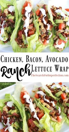 chicken, bacon, avocado and lettuce wrap recipe with ranch dressing