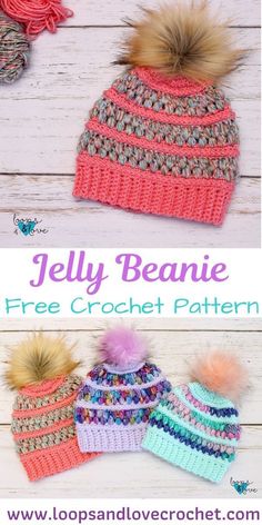 the jelly beanie is free crochet pattern and it has two pom poms