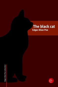 the black cat by edgar allian poe