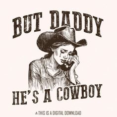 Png Shirt Design, Cowboy Wallpaper Country, Cowboy Graphic Design, Vintage Cowgirl Aesthetic, Country Sublimation Designs, Make America Cowboy Again, Western Graphics, Png Motifs, Cowboy Graphic