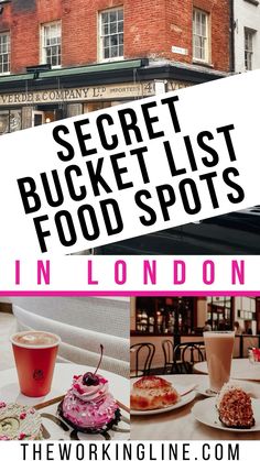 the secret bucket list for food spots in london