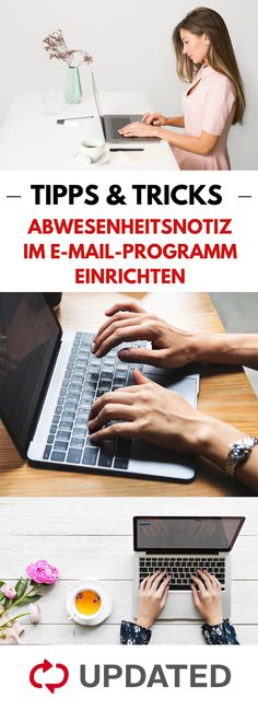 a woman is typing on her laptop with the text tips & tricks abvesenheisnottz im e - mail - program enrichten