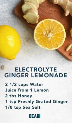 the ingredients for ginger lemonade are displayed on a cutting board, along with an orange