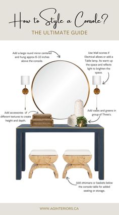 an article describing how to style a console table with stools and mirrors on it