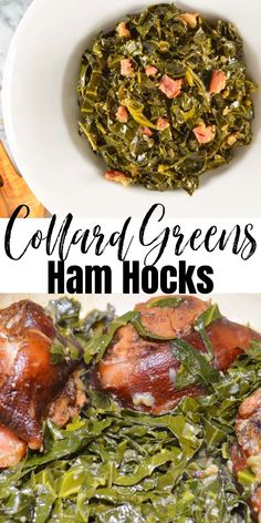 Top photos is of a white bowl full of Collard Greens with Ham Hocks cut up. The bottom photo is of Collard Greens with whole Ham Hocks in a pot. There is a white banner between the two photos with black text Collard Greens Ham Hocks. Best Collard Greens Recipe, Southern Collard Greens Recipe, Easy Collard Greens Recipe, Southern Style Collard Greens