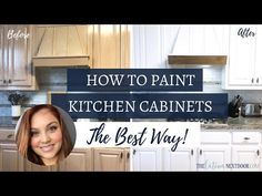 how to paint kitchen cabinets the best way