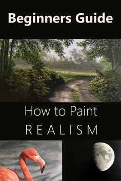 the beginner's guide to how to paint realism