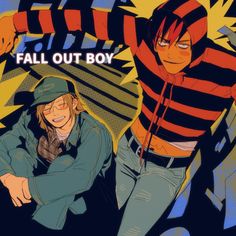 two anime characters with the caption fall out boy