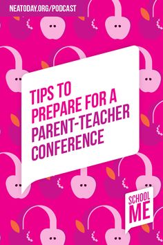 a sign that says tips to prepare for a parent - teacher conference on pink background