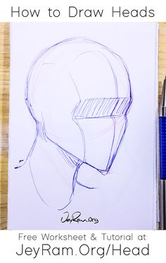 a drawing of a man's head with the words how to draw heads on it