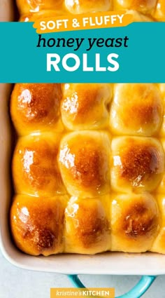 a baking dish filled with homemade soft and fluffy honey yeast rolls