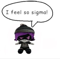 a small stuffed animal with a speech bubble above it that says i feel so signal