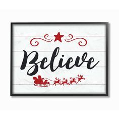 a wooden sign that says believe with santa's sleigh and reindeers