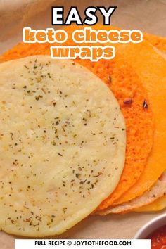 an easy keto cheese tortillas recipe with text overlay