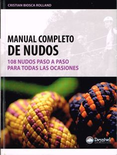 the manual for manuals to learn how to tie and knot with ropes in spanish