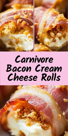 bacon cream cheese rolls with the words canmore bacon cream cheese rolls