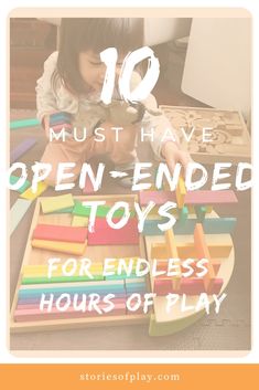 Top 10 Must Have Open-Ended Toys in Our House - Wooden Toys For One Year Old, Diy Open Ended Toys, Open Ended Play Toys, Best Toys For Preschoolers, Open Ended Toys For Toddlers, Open Ended Play Ideas, Diy Toys For Toddlers, Best Open Ended Toys, Diy Toddler Toys