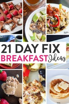 the 21 day fix breakfast ideas collage is featured in this post - it - yourself image