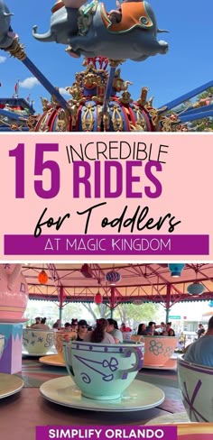 15 incredible rides for toddlers at magic kingdom, shown dumbo and tea cups Disneyworld Tips And Tricks, Disney World October, Disneyworld Tips, 1st Disney Trip, Disney World 2024, Disney World With Toddlers, Magic Kingdom Rides, Going To Disney World, Disney With A Toddler