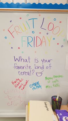 a whiteboard with writing on it that says fruit loop friday what is your favorite kind of cereal?