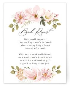 a card with pink flowers on it and the words,'baby request'written in black