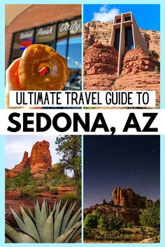 the ultimate travel guide to sedona, arizona is featured in this postcard