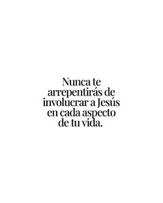 an advertisement with the words nunaca de arrepenias de involturar jesus en cada aspeto del tividda