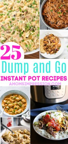 25 dump and go instant pot recipes that are easy to make in the slow cooker