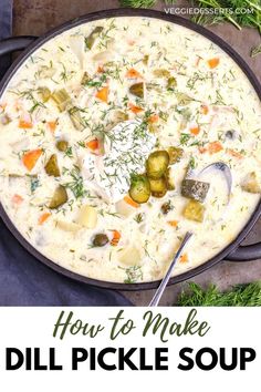 Serving bowl of dill pickle soup with a spoon. Creamy Dill Pickle Soup, Dill Soup Recipe, Garlic Vegetables, Pickle Party, Dill Pickle Soup, Chicken Pickle, Pickle Soup, Dill Recipes