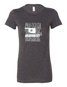 Oklahoma City Oklahoma 6004 Premium Women's Crewneck T-Shirt Slogan Humorous Tee Shirt Dark Gray Heather X-Large, Grey Oklahoma City Oklahoma, New Dads, Oklahoma City