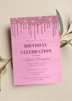 a pink birthday party card with glitter drips on it