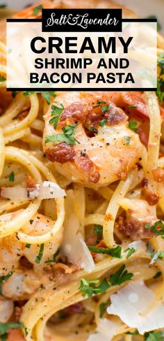 closeup of pasta with text overlay that reads creamy shrimp and bacon pasta Shrimp And Bacon Pasta, Shrimp And Bacon, Bacon Pasta Recipes, Bacon Dinner, Creamy Shrimp Pasta, Creamy Shrimp, Vegetarian Pasta Recipes, Shrimp Recipes For Dinner, Bacon Pasta