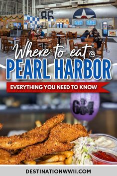 there is a sign that says where to eat pearl harbor everything you need to know