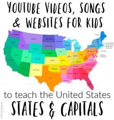 the united states map with words that read, youtube videos, songs and website for kids to teach the united states & capital cities