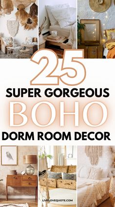 the cover of 25 super gorgeous boho dorm room decor