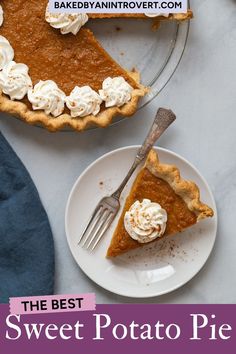 a slice of sweet potato pie with whipped cream on top and the title overlay reads, the best sweet potato pie