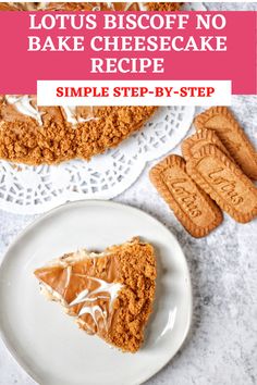 LOTUS BISCOFF NO BAKE CHEESECAKE Biscoff No Bake, No Bake Cheesecake Recipe, Bake Cheese, Biscoff Cookie Butter, Baked Cheesecake Recipe