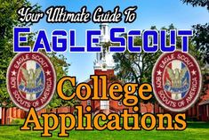 an eagle scout college application with the words eagle scout on it in front of trees